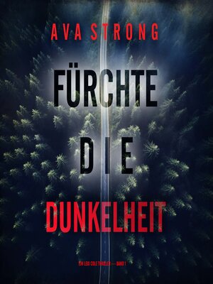 cover image of Fürchte die Dunkelheit